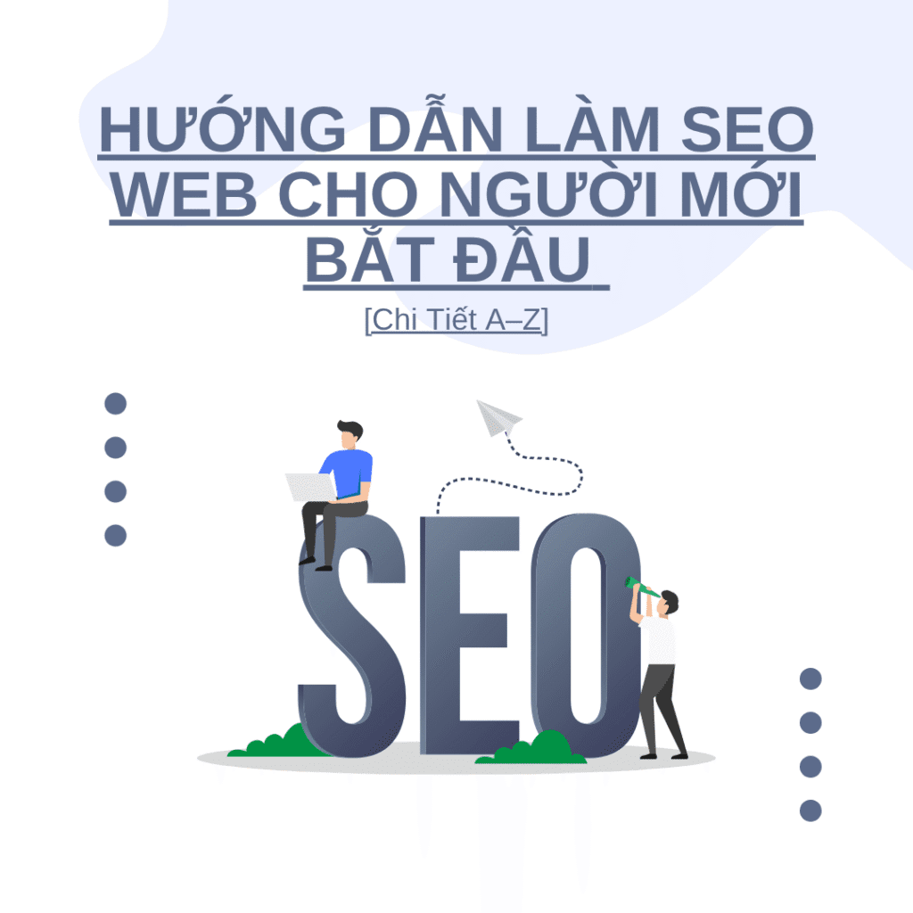 Hướng dẫn làm SEO web