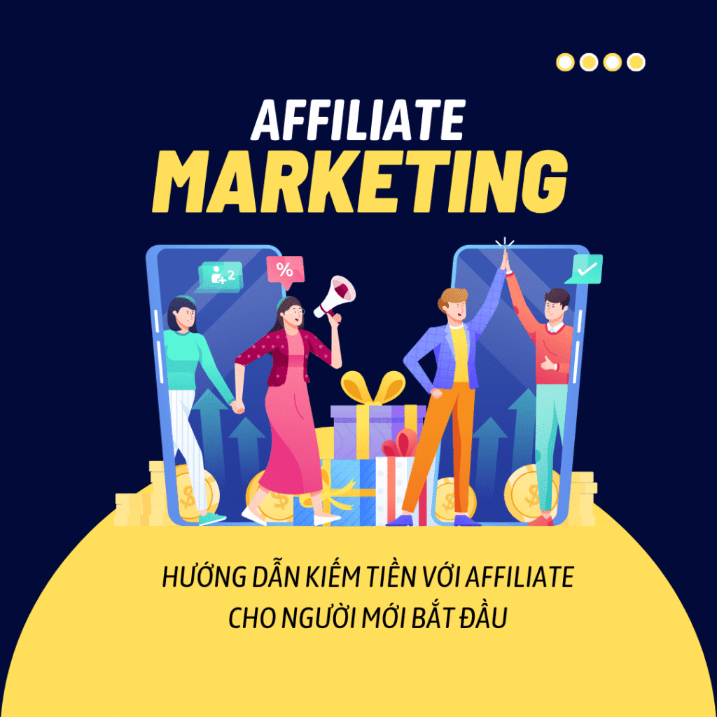 kiếm tiền với affiliate cho người mới