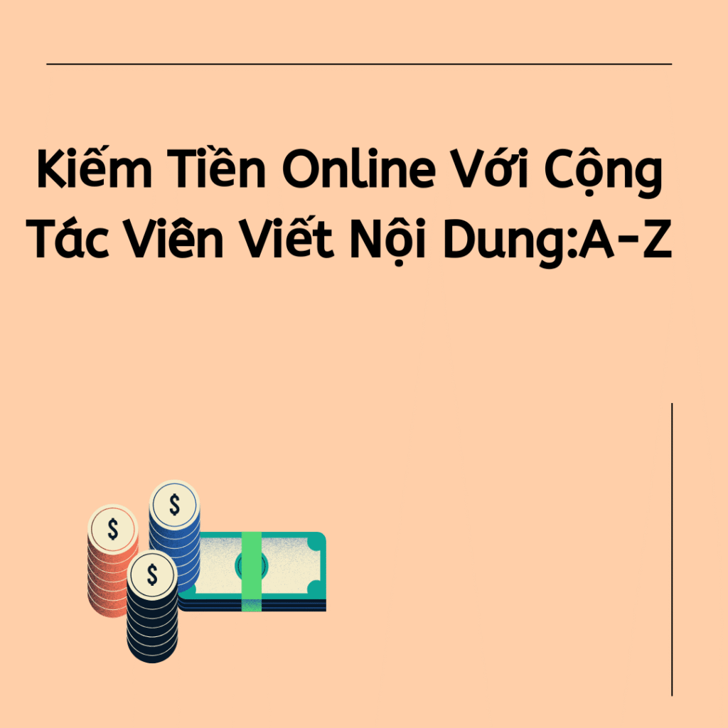 Minh họa công việc cộng tác viên viết nội dung kiếm tiền online.