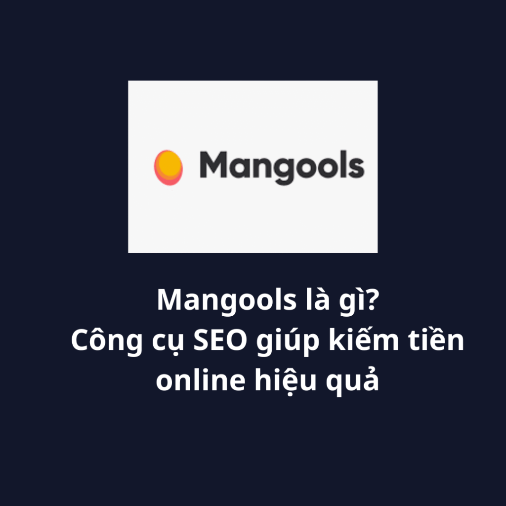 Giao diện Mangools SEO Tool hiển thị từ khóa, backlink, thứ hạng từ khóa và phân tích đối thủ cho kiếm tiền online.
