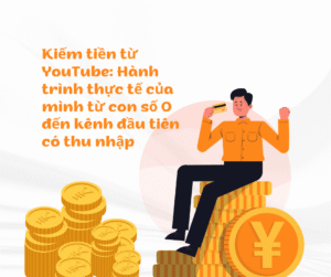 Người sáng tạo nội dung đang làm video và xây dựng kênh để kiếm tiền từ YouTube bằng quảng cáo, affiliate và nội dung không lộ mặt.